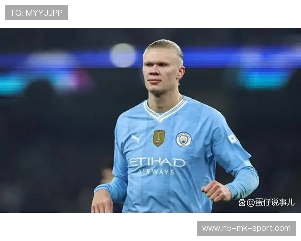 哈兰德冲击世界杯金靴，曼城锋线全面备战